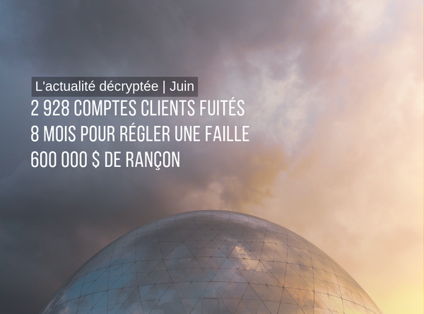 L'actualité décryptée | Juin